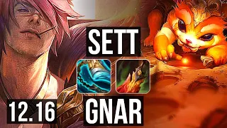 SETT vs GNAR (TOP) | 8/1/3, 600+ games, 800K mastery, Dominating | EUW Master | 12.16