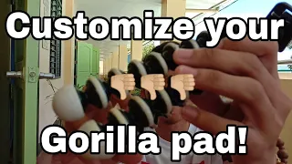 CUSTOMIZE YOUR GORILLA!