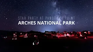 Star Party at Arches National Park ~ in 4K