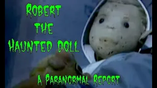 (E.30) Robert the Haunted Doll