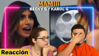 Reacción a MAMIII (video oficial) con KAROL G Y BECKY G