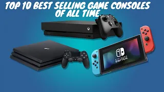 Top 10 Best Selling Game Consoles of All Time (Console Wars 2020)