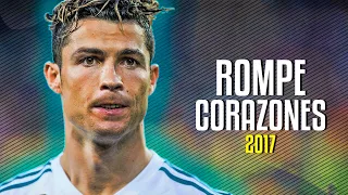 Cristiano Ronaldo ● La Rompe Corazones - Daddy Yankee Ft. Ozuna ᴴᴰ