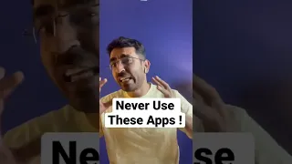 The Most Dangerous Apps !