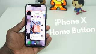 How to add a home button to the iPhone X!!!