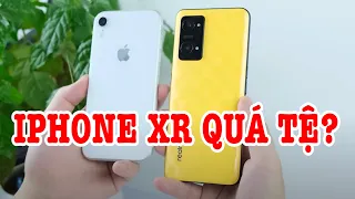 iPhone XR quá tệ sao vẫn nhiều người mua?