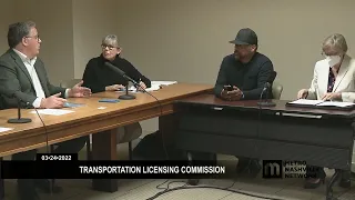 03/24/22 Transportation Licensing Commission