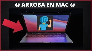 Como ESCRIBIR el ARROBA en una MAC | MacBook Pro, Air, Mac mini, Mac Pro o iMac - 2024