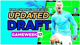 My FPL GW 17 Updated Draft | Differentials | Fantasy Premier League Tips 22/23