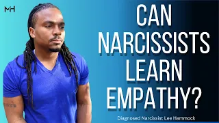 Can some narcissists learn to feel more empathy? | The Narcissists' Code Ep 684