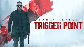 Trigger Point | Official Trailer | 2021 Action/Thriller