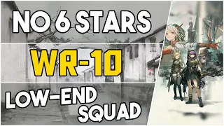 WR-10 + Trim Medal | Low End Squad |【Arknights】