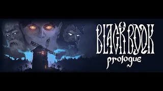 Blackbook: Prologue - Game Trailer