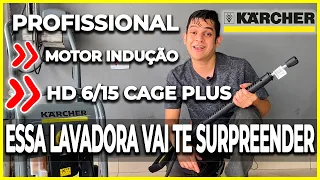 LAVADORA DE ALTA PRESSÃO KARCHER HD 6/15 CAGE PLUS - MOTOR DE INDUÇÃO E PROFISSIONAL