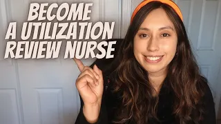 How to become a Utilization Review nurse (no experience needed)