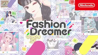 Fashion Dreamer - Launch Trailer - Nintendo Switch