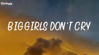 Big Girls Don't Cry - Fergie (Lyrics)