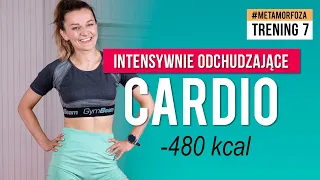 Trening 7: Intensywne CARDIO 🔥 Wyzwanie METAMORFOZA 🔥  Monika Kołakowska