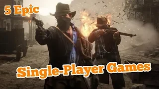 Top 5 Most Epic single-player Games of 2018-2019 | Pc, Xbox One, PS4