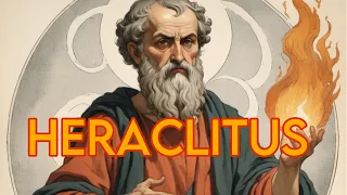 Nietzsche on Heraclitus (Part 4 of 8)