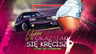 Cliver - Pokaż jak się kręcisz (Dj Skręt Jelit & Dj Broda Remix)