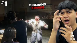 VIRUS ZOMBIE MULAI MENYERANG KOTA - The Last of Us #1