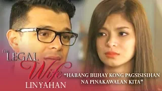 'Habang buhay kong pagsisisihan na pinakawalan kita' | The Legal Wife Linyahan (Episode 38)