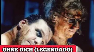 Rammstein-Ohne Dich (legendado) Português-BR