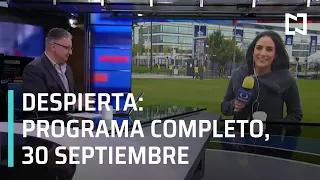 Despierta I Programa completo 30 de septiembre 2020