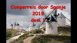 Camperreis Spanje deel 1