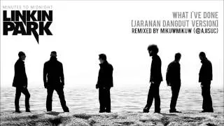 Linkin Park - What I've Done [Jaranan Dangdut Version by @ajisuc]