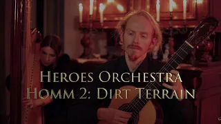 Heroes Orchestra - Dirt theme from HoMM II