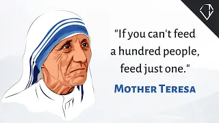 Live a Great Life - Mother Teresa Quotes on Peace, Love, and Kindness