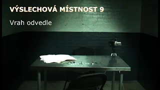 Výslechová místnost 9 - Vrah odvedle