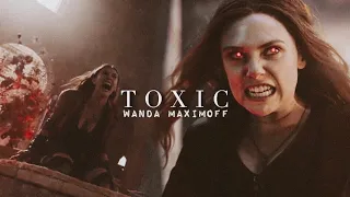 Wanda Maximoff | Toxic