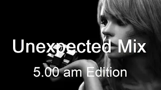 UNEXPECTED MIX 5.00 am Edition Best Deep House Vocal SUMMER 2020