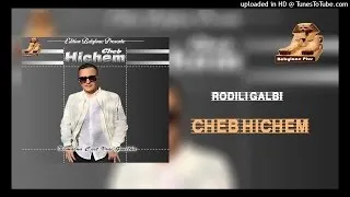 4- cheb hichem - rodili galbi ( edition babylone )