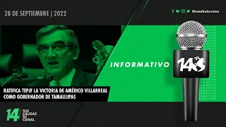 #Informativo14: Ratifica TEPJF la victoria de Américo Villarreal como gobernador de Tamaulipas
