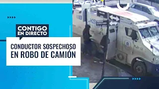 REVELADOR VIDEO: Conductor es el principal sospechoso de robo camión - Contigo en Directo