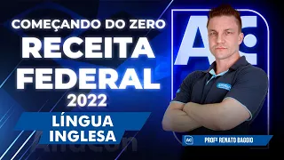 Concurso Receita Federal 2022 - Começando do Zero - Língua Inglesa - AlfaCon