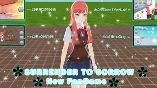 🌺 SURRENDER TO SORROW NEW FANGAME BY @FlannyDevOfficial🌺 DL+, PLS READ DESC