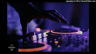 DJ YASSIR 48 MAMAMIA Remix