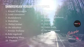 Best of Shimreingam Horam -  Part 1 | Top 20 Songs