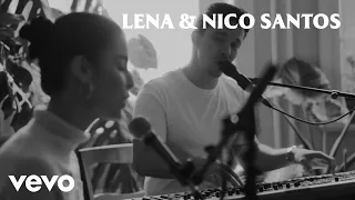 Lena, Nico Santos - Better (Acoustic Version)