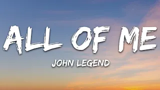 John Legend - All of Me (Lyrics)