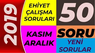 KASIM-ARALIK 2019 EHLİYET SINAVI ÇALIŞMA SORULARI - SINAVDA ÇIKMIŞ 50 SORU'DUR