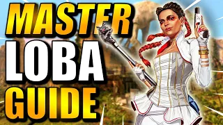 HOW TO USE LOBA IN APEX LEGENDS | MASTER LOBA GUIDE