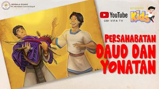 PERSAHABATAN DAUD DAN YONATAN | GBI VIFA KIDS Online Service |11 OKTOBER 2020