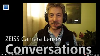 ZEISS Conversations LIVE - Transitioning to Mirrorless Cameras