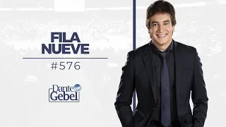 Dante Gebel #576 | Fila nueve